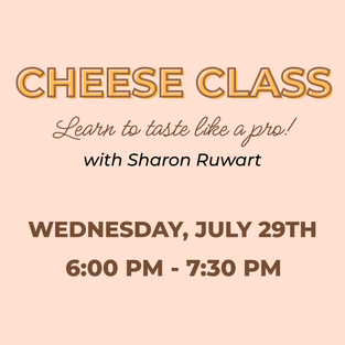 Cheese Class with Sharon Ruwart